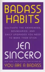 Badass Habits
