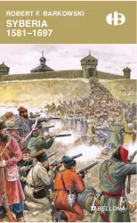 Syberia 1581-1697. Historyczne bitwy