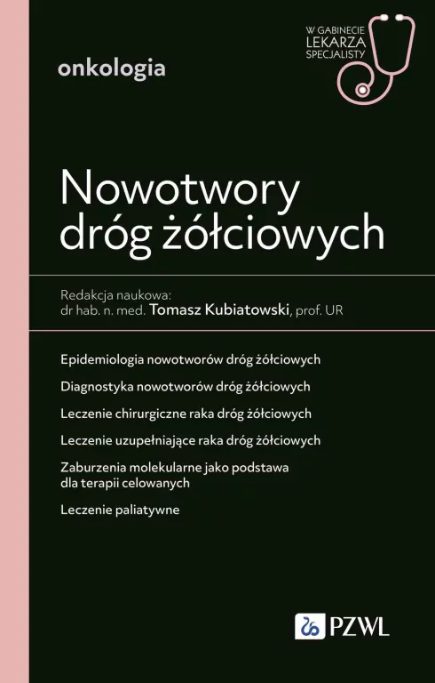Nowotwory dróg żółciowych. W gabinecie lekarza... - tantis.pl