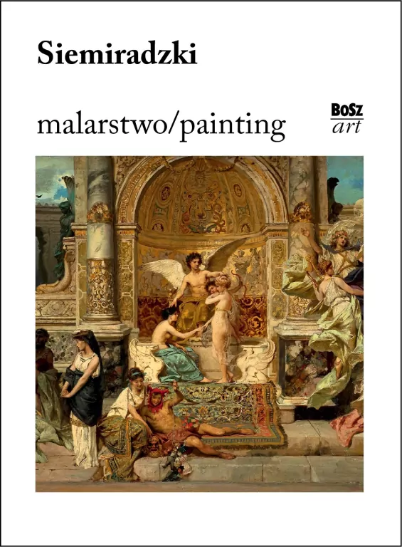 Siemiradzki. Malarstwo - tantis.pl