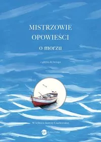 Mistrzowie opowieści. O morzu - tantis.pl