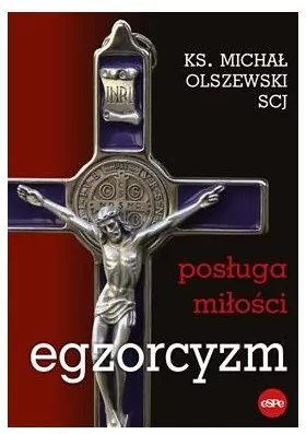 Egzorcyzm. Posługa młości - tantis.pl