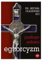 Egzorcyzm. Posługa młości - tantis.pl