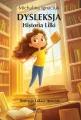 Dysleksja. Historia Lilki - tantis.pl