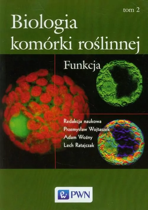 Biologia komórki roślinnej Tom 2 Funkcja - tantis.pl