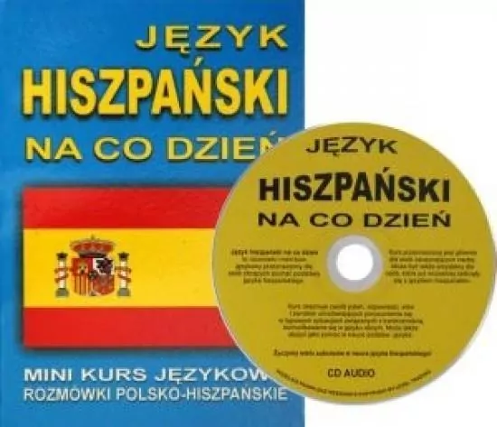 Język hiszpański na co dzień. Mini kurs językowy + CD - tantis.pl