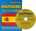 Język hiszpański na co dzień. Mini kurs językowy + CD - tantis.pl