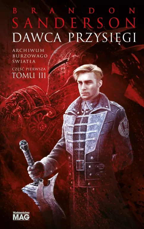 Dawca Przysięgi. Archiwum Burzowego Światła. Tom 3. Część 1 - tantis.pl