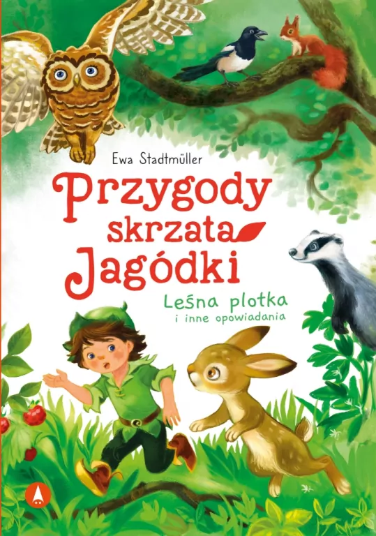 Przygody skrzata Jagódki. Leśna plotka i inne opowiadania - tantis.pl