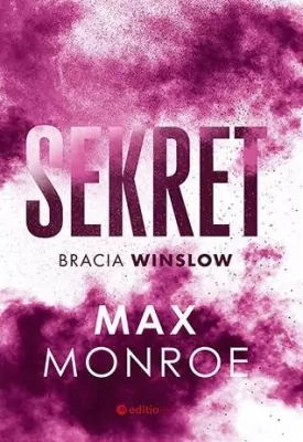 Sekret. Bracia Winslow. Tom 3