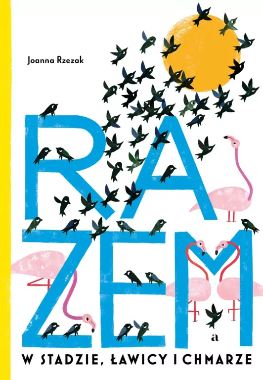 Razem. W stadzie, ławicy i chmarze - tantis.pl