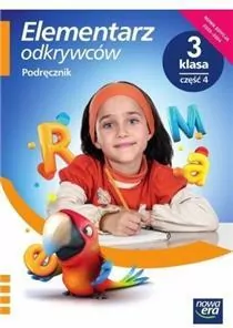 Elementarz odkrywców 3 Język Polski Podręcznik część 4