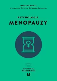 Psychologia menopauzy - tantis.pl