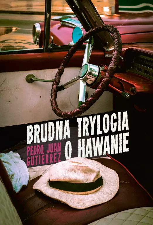 Brudna trylogia o Hawanie - tantis.pl