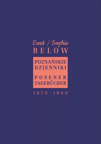 Poznańskie dzienniki. Posener Tagebucher 1859-1860 - tantis.pl
