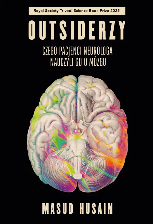 Outsiderzy. Czego pacjenci neurologa nauczyli go o mózgu - tantis.pl