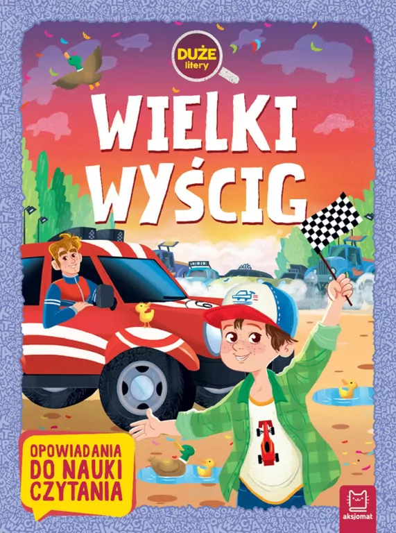Wielki wyścig. Opowiadania do nauki czytania - tantis.pl