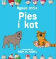 Rysuję sobie. Pies i Kot - tantis.pl