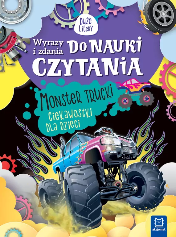 Wyrazy i zdania do nauki czytania. Monster trucki - tantis.pl