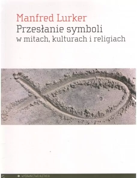 Przesłanie symboli w mitach, kulturach i religiach - tantis.pl