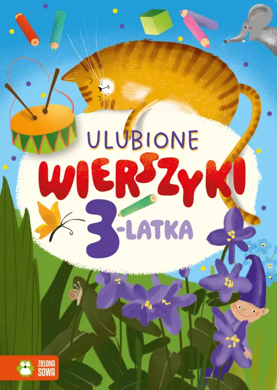 Ulubione wierszyki. Wierszyki dla 3-latka - tantis.pl