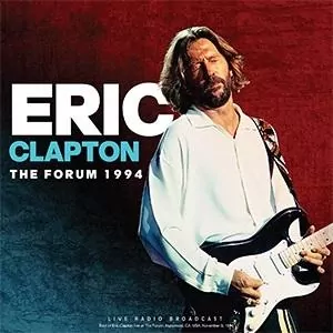 Eric Clapton The Forum 1994. Płyta winylowa - tantis.pl
