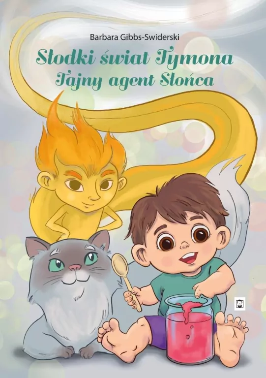 Słodki świat Tymona. Tajny agent Słońca - tantis.pl