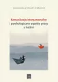 Komunikacja interpersonalna i psychologiczne aspekty pracy z ludźmi - tantis.pl
