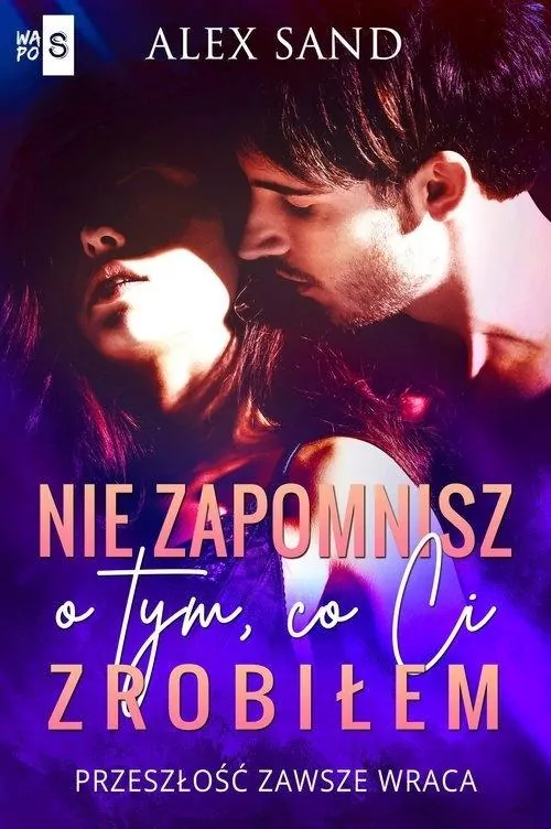Nie zapomnisz o tym, co Ci zrobiłem - tantis.pl
