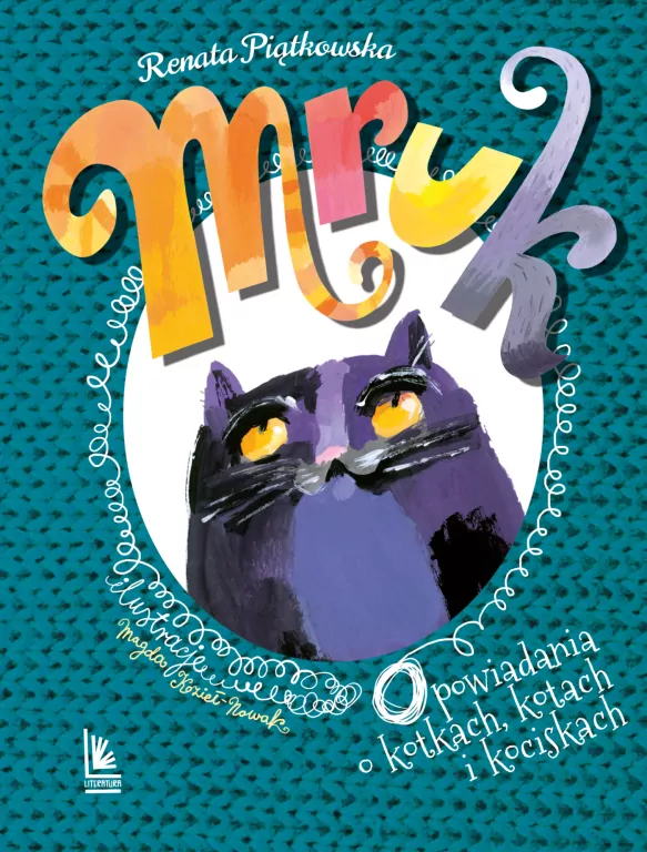 Mruk. Opowiadania o kotkach, kotach i kociskach - tantis.pl