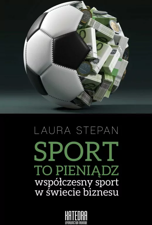 Sport to pieniądz. Współczesny sport w świecie biznesu - tantis.pl