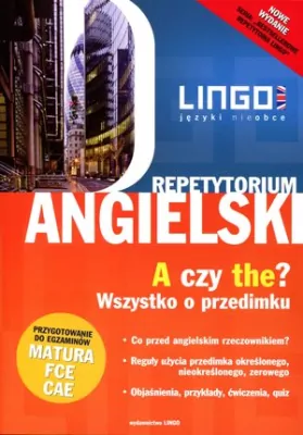 Angielski A czy the?