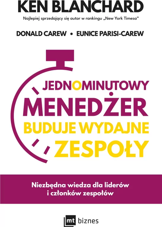Jednominutowy Menedżer buduje wydajne zespoły - tantis.pl