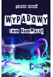 Wypadowy- twór anormalny - tantis.pl