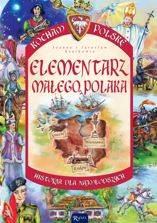 Elementarz małego Polaka. Kocham Polskę - tantis.pl