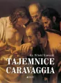Tajemnice Caravaggia - tantis.pl