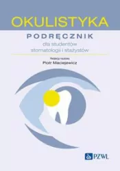 Okulistyka. Podręcznik dla studentów stomatologii