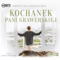 Kochanek pani Grawerskiej. Audiobook - tantis.pl