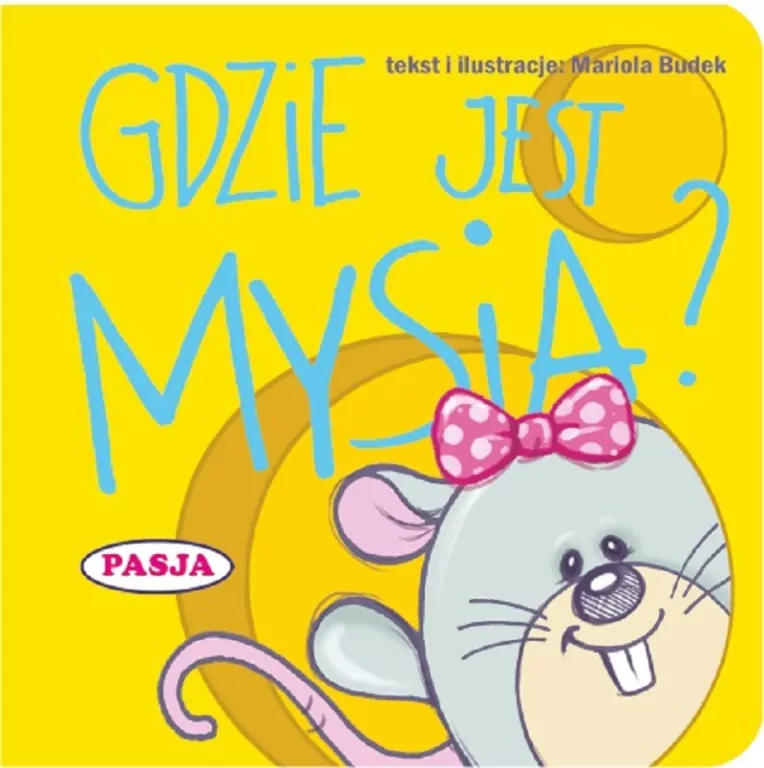 Gdzie jest Mysia? - tantis.pl