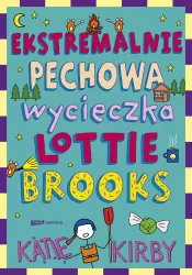 Ekstremalnie pechowa wycieczka Lottie Brooks. Tom 4
