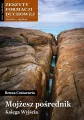 Zeszyty Formacji Duchowej nr. 63/2014 Mojżesz pośrednik - tantis.pl