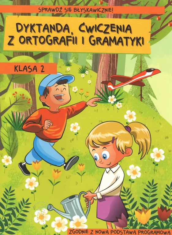 Dyktanda, ćwiczenia z ortografii i gramatyki. Klasa 2 - tantis.pl