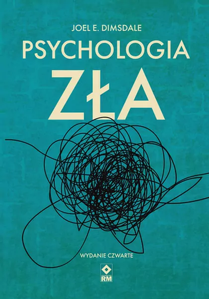 Psychologia zła w.4 - tantis.pl