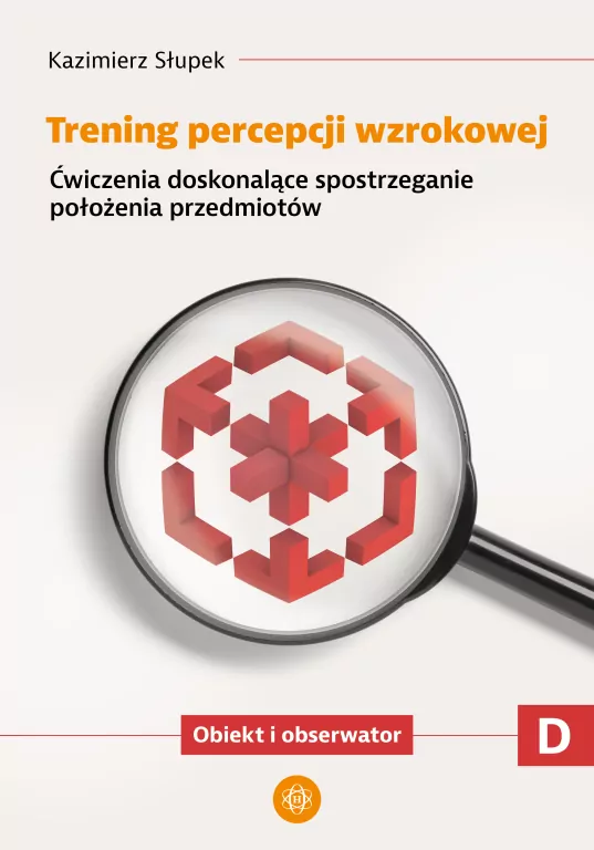 Trening percepcji wzrokowej. Część D ćwiczenia - tantis.pl