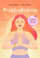 Przebudzenie. Jak wznieść się ponad życiowe zawirowania dzień po dniu - tantis.pl