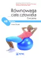 Równowaga ciała człowieka. Ćwiczenia - tantis.pl