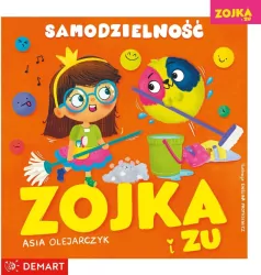 Zojka i Zu. Samodzielność