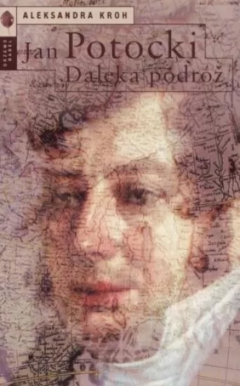Jan Potocki. Daleka podróż - tantis.pl