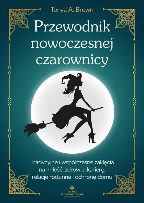 Przewodnik nowoczesnej czarownicy - tantis.pl