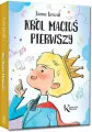 Król Maciuś Pierwszy. Kolorowa klasyka - tantis.pl